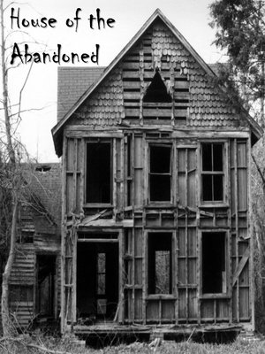 cover image of House of the Abandoned